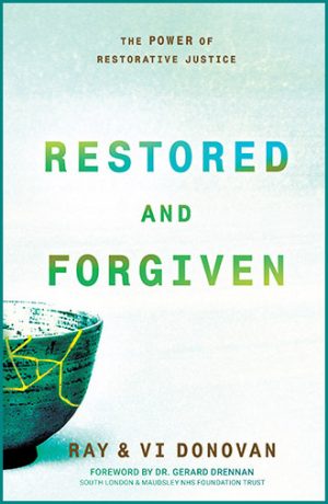 Restored and forgiven - Ray & Vi Donovan - Buy Christian books online here